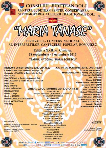 Programul Festivalului Concurs National al Interpretilor Cantecului Popular Romanesc Maria Tanase 2015