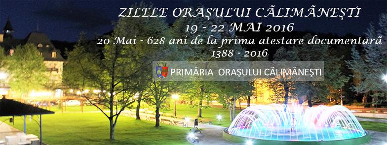 Zilele Orasului Calimanesti 2016