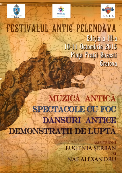Afis Festivalul Antic Pelendava Craiova 2015